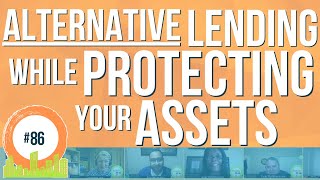 Alternative Lending While Protecting Your Assets with Sarry Ibrahim screenshot 5