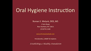 Oral Hygiene Instructions for the Periodontal Patient