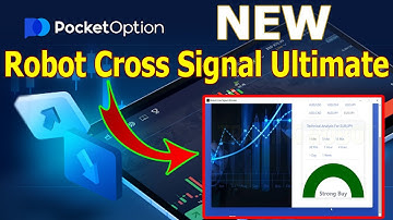 Pocket Option New Robot Cross Signal Ultimate 2023 - Trading Robots
