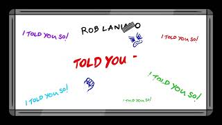 Rob Laniado - Told You So