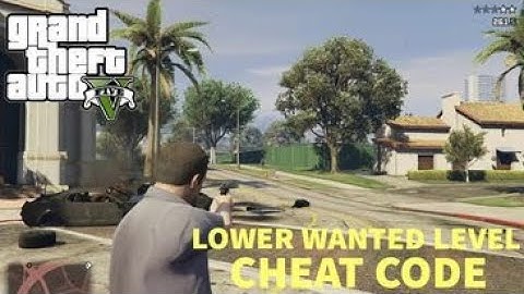 GTA 5 - Lower Wanted Level Cheat Code