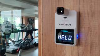 Fevobot Automatic wall-mounted thermometer installed at Gym | Fevo