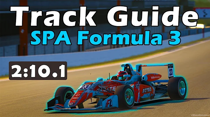 iRacing F3 Spa Track Guide - 2:10.1 - 2023 Season 4