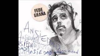 Video thumbnail of "Fede Graña - Pasa"
