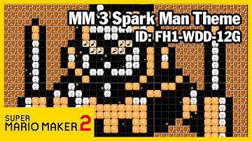 MegaMan 3 Spark Man Theme [Rem]ix - Super Mario Maker 2