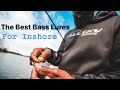 The Best Bass Lures For Inshore Saltwater Fishing