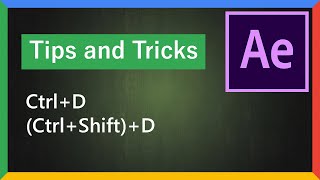 017 - Shortcut Ctrl+Shift+D in After Effects