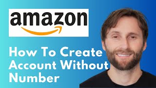 How to Create Amazon Account Without Phone Number [Full Guide 2026]