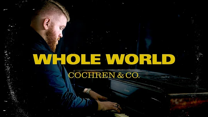 Cochren & Co. - Whole World