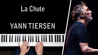 La Chute (The Fall) - Yann Tiersen || PIANO COVER