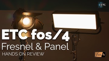 ETC FOS/4 Fresnel & Panel Hands On Review - Spoiler, they