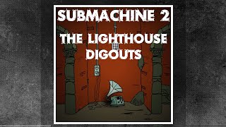 Lets Play Submachine Series - The Lighthouse Digouts