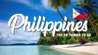 25 BEST Things To Do In The Philippines ??