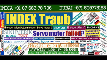 Index Traub CNC servo motor is working or not working properly? Get checked Encoder Align Adjust
