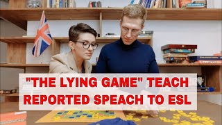 Activity for Teaching Reported Speech: 'The Lying Game'