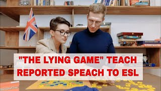 Activity for Teaching Reported Speech: The Lying Game