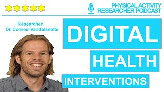 Digital Health Web- Mobile- And Tracker-Based Interventions - Prof Corneel Vandelanotte Pt1