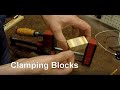 Clamping Blocks for Easier Clamping