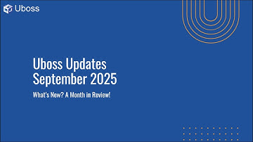 Uboss Portal Updates September 2025: New product, Functionality Changes and Report Updates