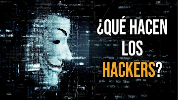 ¿A qué se dedican los hackers?