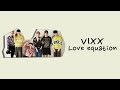 Vixx  love equation  color coded lyrics romenghan 1080p