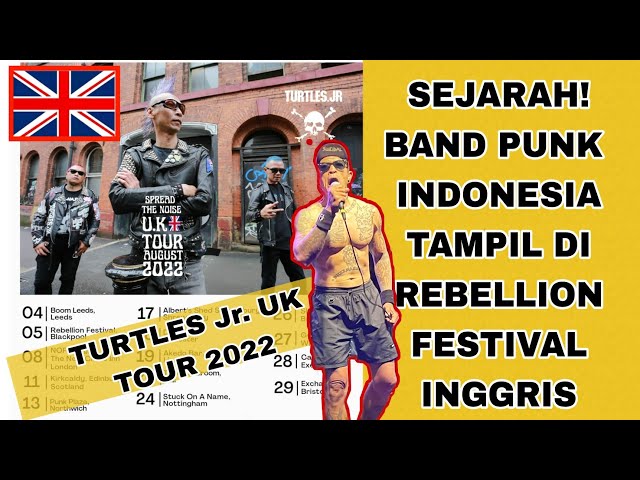 BAND PUNK INDONESIA TAMPIL DI REBELLION FESTIVAL UK | TURTLES Jr Band Asal Bandung Tur Keliling UK class=