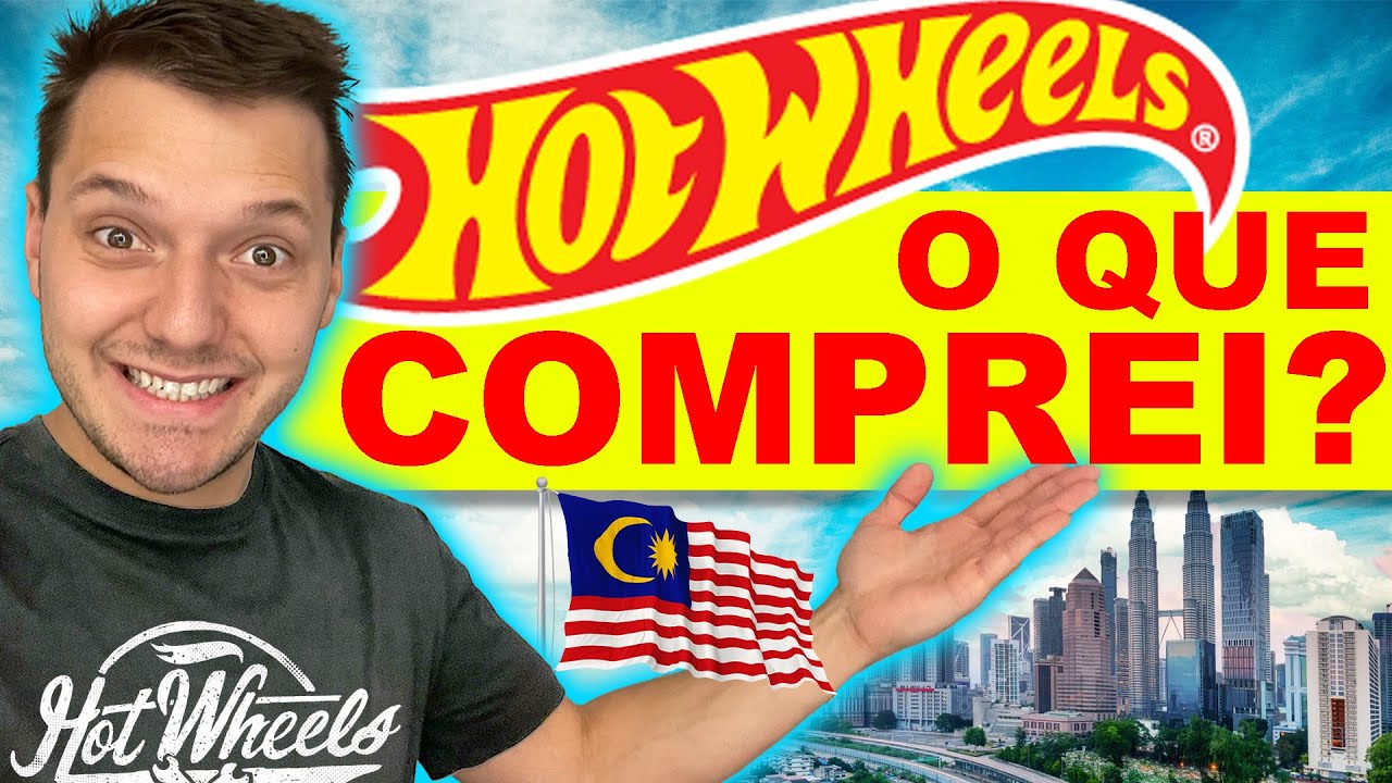 HOT WHEELS QUE COMPREI NA MALÁSIA