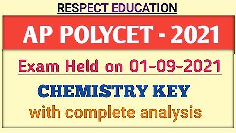 AP Polycet 2021, Chemistry Key, Held on 01.09.2021