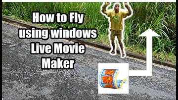 How to Fly using Windows Live Movie Maker | SpecialAndVisualEffects
