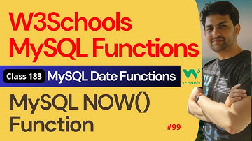 MySQL Functions | MySQL Date Functions - MySQL NOW() Function #99 | 183. W3Schools SQL Functions