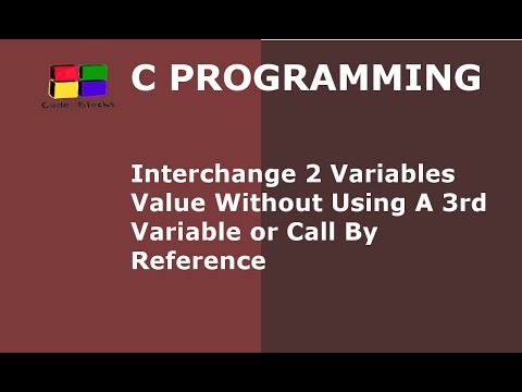 C Program to Interchange Variables Value Without Using Third Variable or Call By Reference | Hindi
