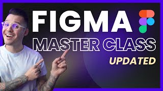 Figma Masterclass for Beginners (2023 Updated)