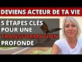 5 cls pour devenir acteur de ta vie et se reconnecter  soimme 