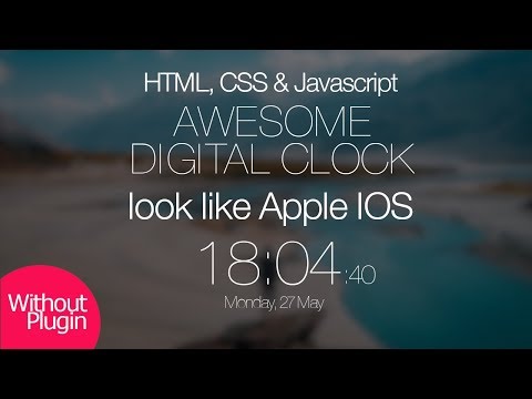 How To Create Awesome Digital Clock Look Like iOS