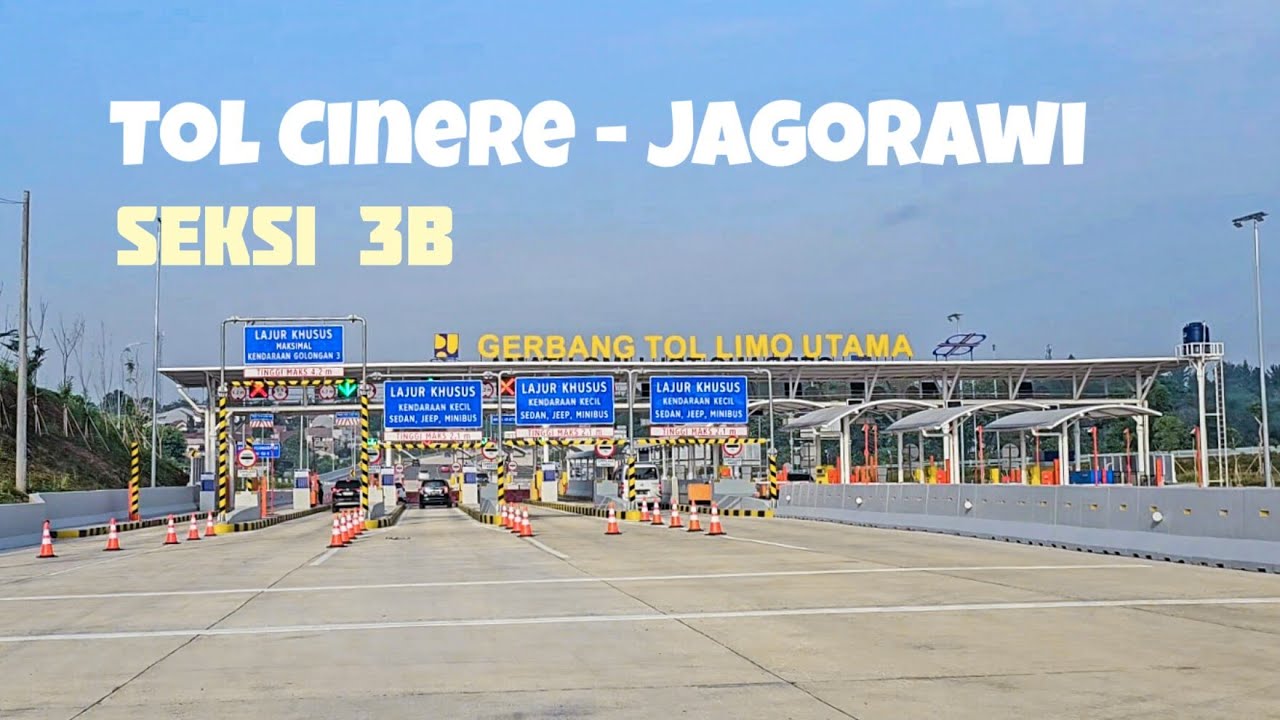 MENCOBA TOL BARU, TOL CIJAGO (SERPONG - CINERE) Seksi 2 | (CINERE - JAGORAWI) Seksi 3B.