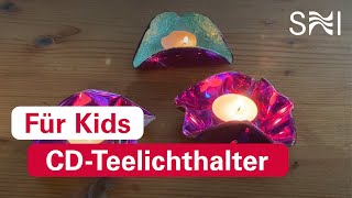 Basteln: CD Teelichthalter