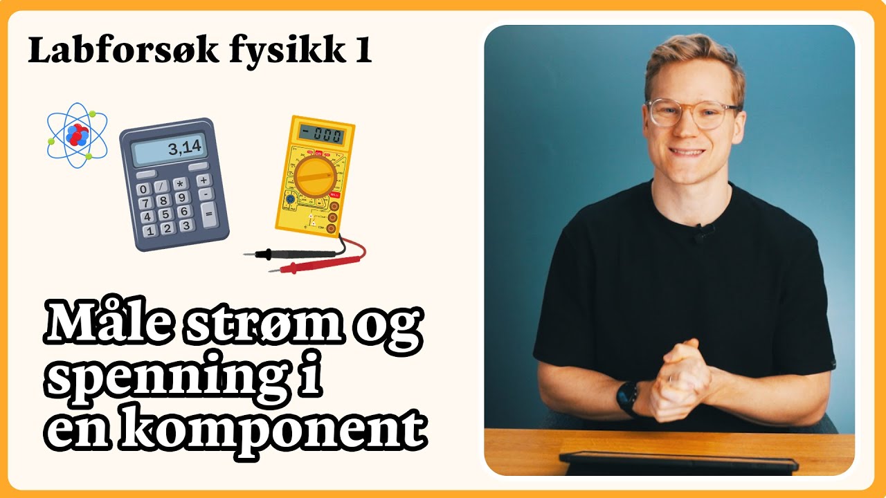 Labforsøk fysikk 1 - Måle støm og spenning i en komponent