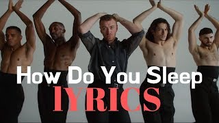 Sam Smith - How Do You Sleep (LYRICS) Net Worth
