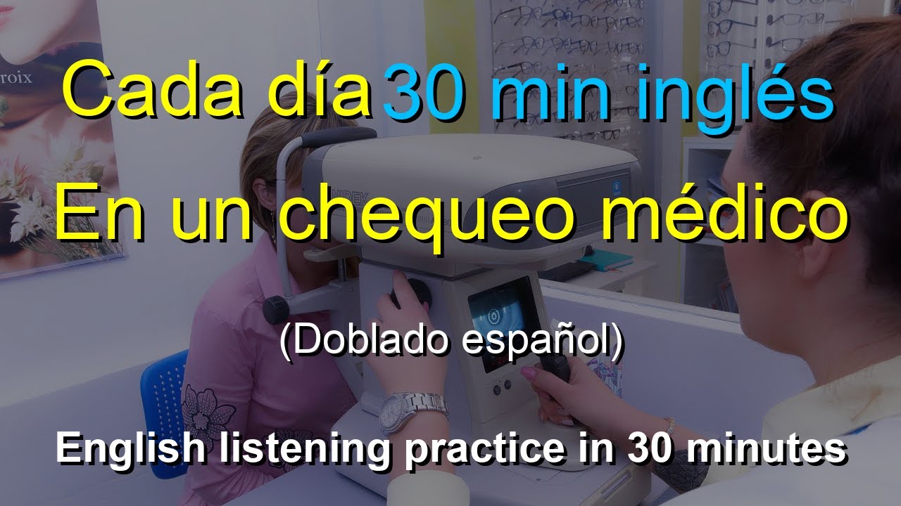 🎧 Aprendizaje Rápido: Inglés en la Consulta Médica - Domina el Vocabulario en 30 Minutos al Día