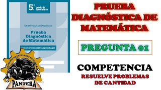 EVALUACIÓN DIAGNÓSTICA DE MATEMÁTICA 2024 - 5to GRADO DE SECUNDARIA - PREGUNTA N° 01 #viral
