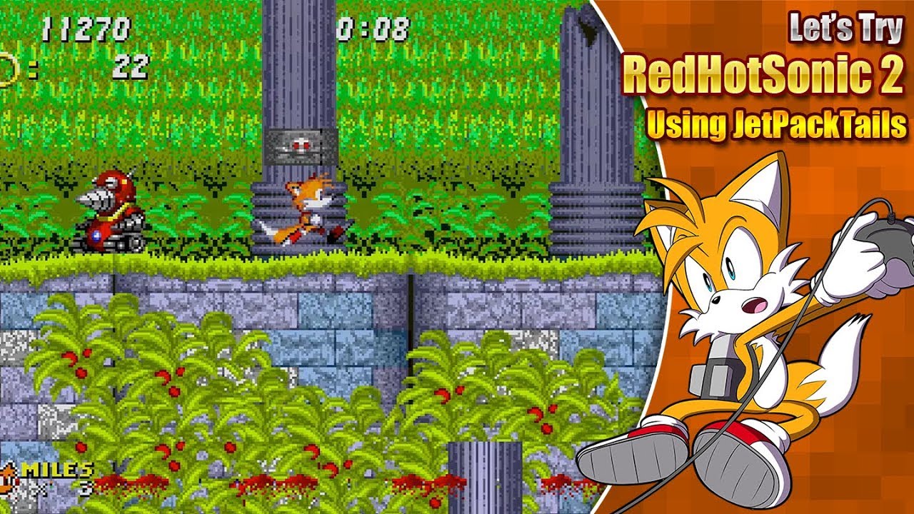 Let's Try RedHotSonic 2 as JetPackTails