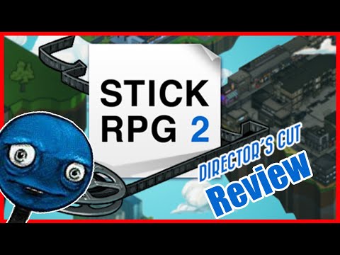 Stick RPG 2: Director's Cut [Flash Game/Steam Review]