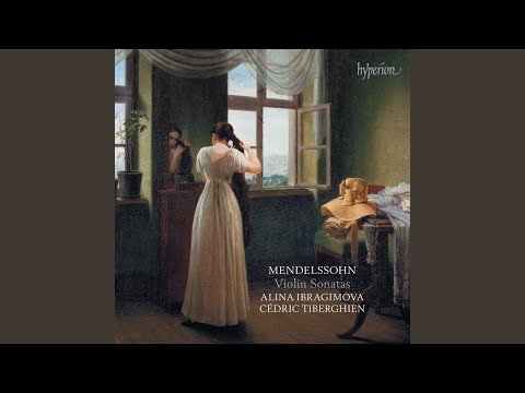 Mendelssohn: Violin Sonata in F Major, MWV Q26: II. Adagio