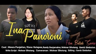 Download Lagu FILM BATAK || INA PANORONI -  ( IBU TIRI YANG KEJAM ) MP3