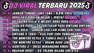 Download Lagu DJ TIKTOK TERBARU 2025🎵DJ JANGAN TUNGGU LAMA LAMA🎵DJ SEDIA AKU SEBELUM HUJAN - IDGITAF || FULL ALBUM MP3