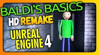 Baldi's Basics in Education and Learning Unreal Engine 4 Remake ✅ HD REMAKE БАЛДИ!