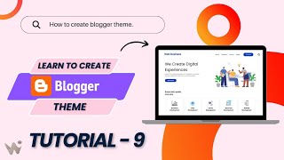 Create blogger template - Tutorial 9 [ Grid Section Design], blogger theme development tutorials
