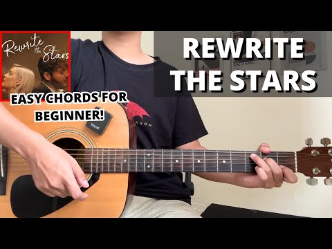 Rewrite The Stars - James Arthur, Anne Marie (Guitar Tutorial) No Capo! Easy Chords For Beginner!