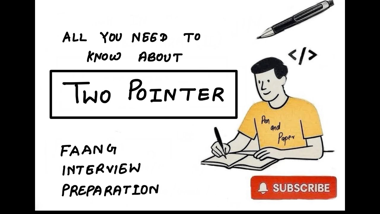 All You Need to Know About Two Pointer Technique 🔥 | Patterns, Problem ...