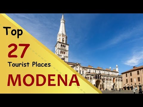 "MODENA" Top 27 Tourist Places | Modena Tourism | ITALY